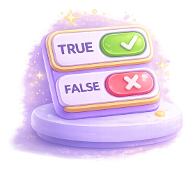 True / False
